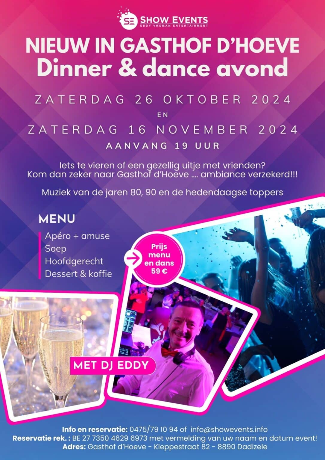 Dinner & Dance Avond d'hoeve te dadizele